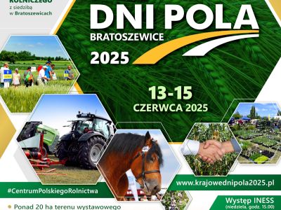 VI Krajowe Dni Pola Bratoszewice 2025